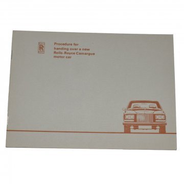 PROCEDURE FOR HANDING OVER A NEW RR CAMARGUE MOTOR CAR (From VIN JRX30030) (TSD4207)