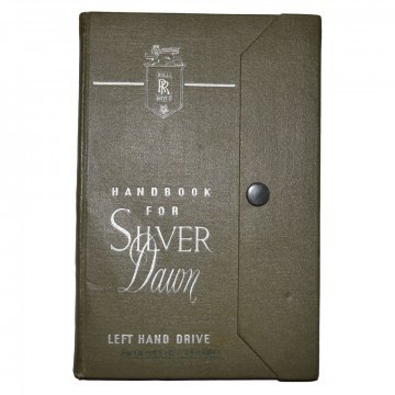 HANDBOOK FOR SILVER DAWN (LHD - Automatic Gearbox) (HB-077)
