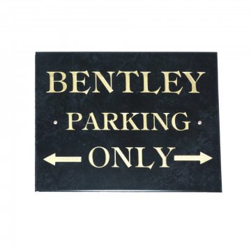 BENTLEY PARKING SIGN (Large) (FS15)